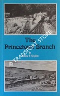 The Princetown Branch  by KINGDOM, Anthony R. 